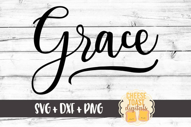 Grace SVG Cheese Toast Digitals 