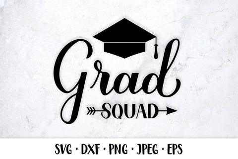 Grad squad SVG. Funny Graduation quote typography SVG LaBelezoka 
