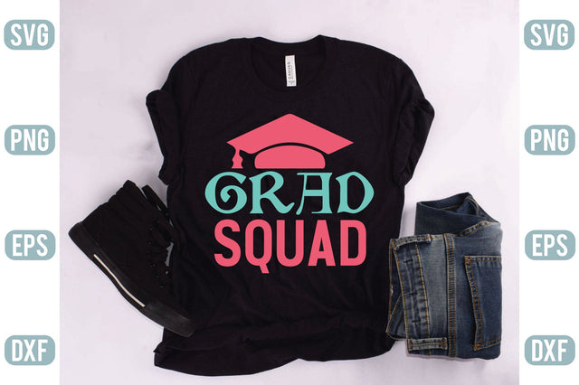 Grad Squad SVG SVG Creativeart88 