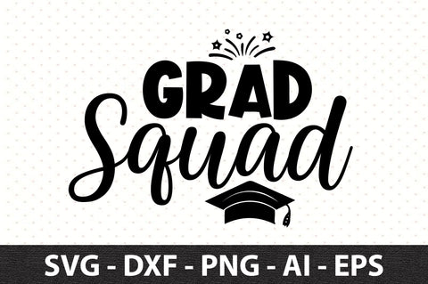 Grad Squad SVG SVG orpitasn 