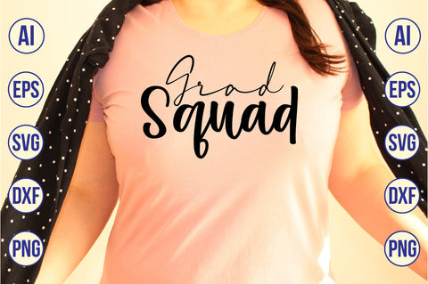 Grad Squad SVG SVG orpitasn 