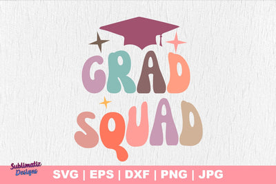 Grad Squad SVG SVG Sublimatiz Designs 