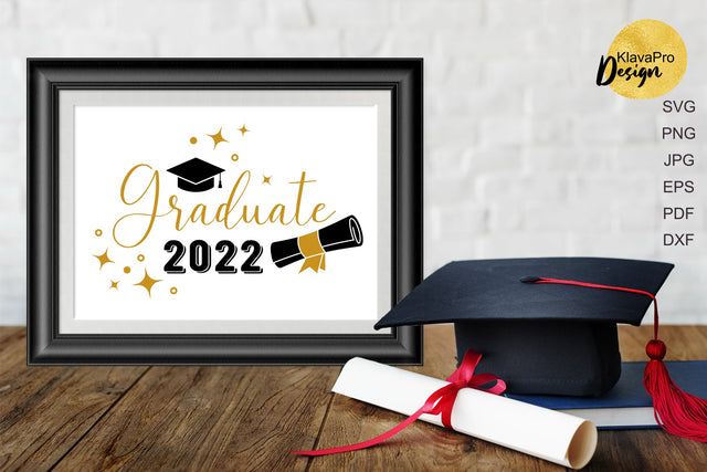 Graduate 2022 Svg Cut File. Graduation Cricut File SVG Klava P 