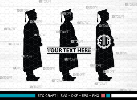 Graduate Monogram, Graduate Silhouette, Graduate SVG, Graduation Svg, Graduation Cap Svg, Hat Svg, Graduation man Svg, SB00440 SVG ETC Craft 
