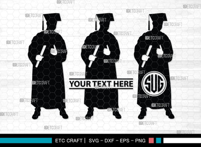 Graduate Monogram, Graduate Silhouette, Graduate SVG, Graduation Svg, Graduation Cap Svg, Hat Svg, Graduation man Svg, SB00440 SVG ETC Craft 
