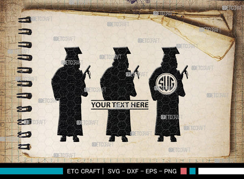 Graduate Monogram, Graduate Silhouette, Graduate SVG, Graduation Svg, Graduation Cap Svg, Hat Svg, Graduation man Svg, SB00440 SVG ETC Craft 