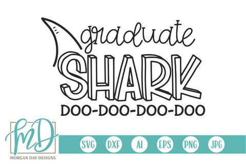 Graduate Shark SVG Morgan Day Designs 