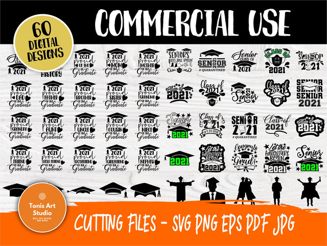 Graduation 2021 SVG, Class of 2021 Svg, Senior Svg SVG TonisArtStudio 