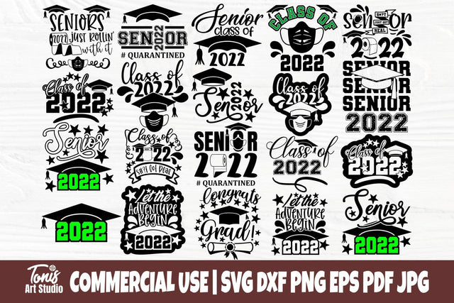 Graduation 2022 SVG, Class of 2022 Svg, Senior Svg SVG TonisArtStudio 
