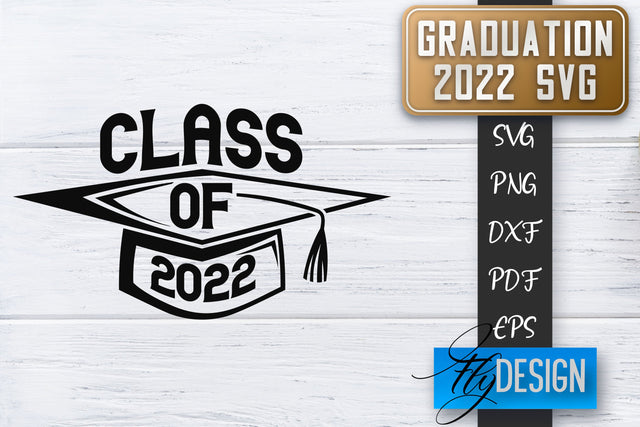 Graduation 2022 SVG | Grad SVG | Student Quote | Graduation SVG SVG Fly Design 