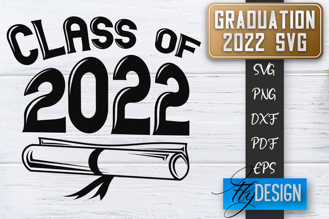 Graduation 2022 SVG | Grad SVG | Student Quote | Graduation SVG SVG Fly Design 