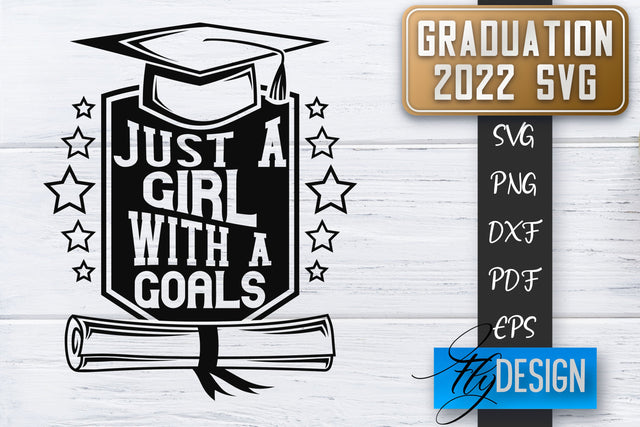 Graduation 2022 SVG | Grad SVG | Student Quote | Graduation SVG SVG Fly Design 