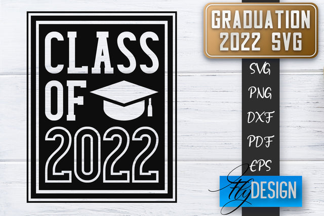 Graduation 2022 SVG | Grad SVG | Student Quote | Graduation SVG SVG Fly Design 