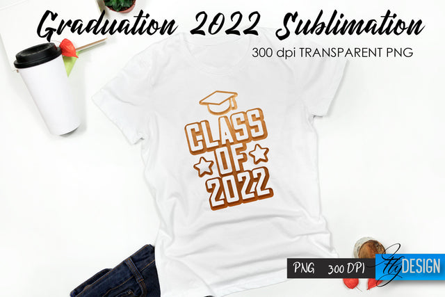 Graduation 2022 T-Shirt Sublimation Design V.1 Sublimation Fly Design 