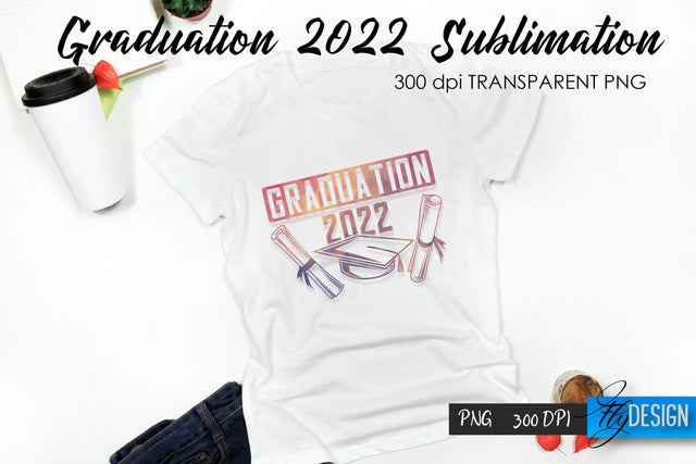 Graduation 2022 T-Shirt Sublimation Design V.11 Sublimation Fly Design 