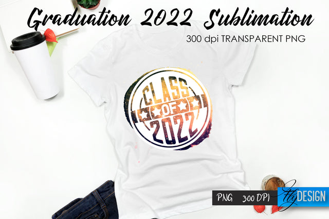 Graduation 2022 T-Shirt Sublimation Design V.19 Sublimation Fly Design 