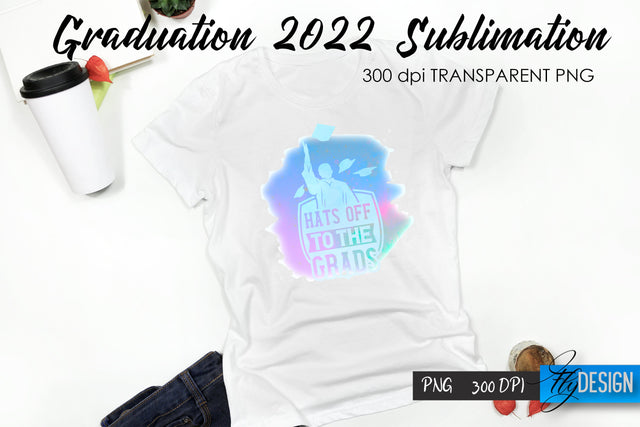 Graduation 2022 T-Shirt Sublimation Design V.26 Sublimation Fly Design 