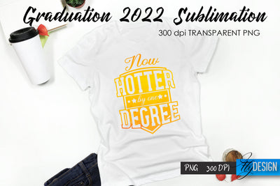 Graduation 2022 T-Shirt Sublimation Design V.41 Sublimation Fly Design 