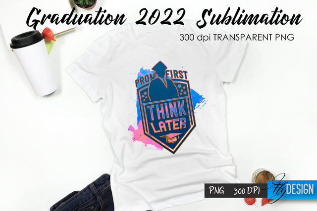 Graduation 2022 T-Shirt Sublimation Design V.43 Sublimation Fly Design 