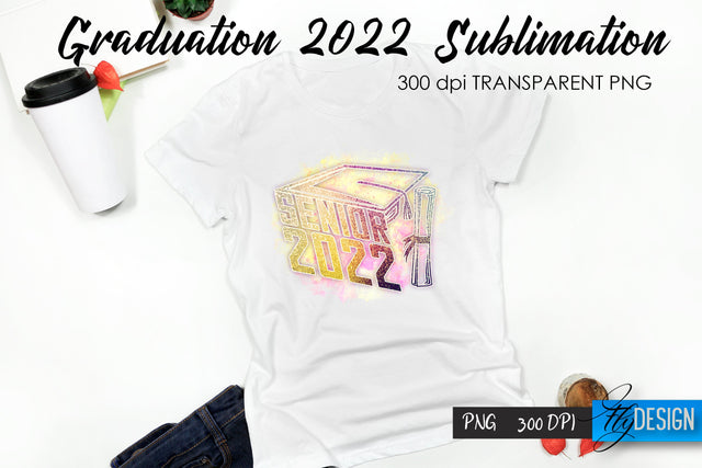 Graduation 2022 T-Shirt Sublimation Design V.6 Sublimation Fly Design 