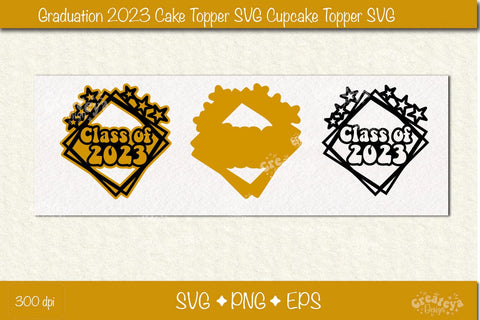 Graduation 2023 cake topper| Cupcake topper| Graduation 2023 Papercut SVG SVG Createya Design 