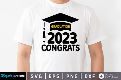 Graduation 2023 congrats SVG SVG Regulrcrative 