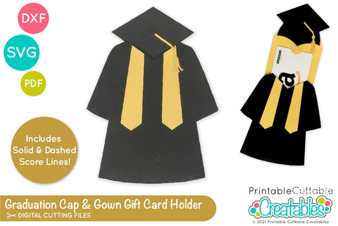 Graduation Cap & Gown Gift Card Holder SVG File SVG Printable Cuttable Creatables 