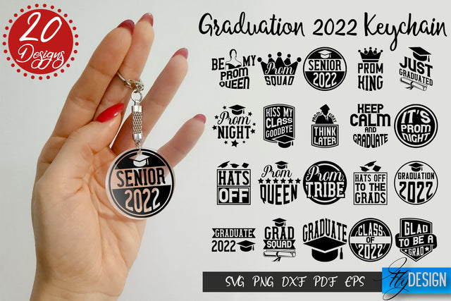 Graduation Keychain SVG Bundle | Senior 2022 | Class of 2022 SVG Fly Design 