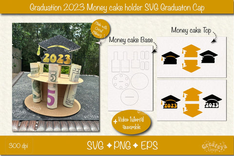Graduation money cake SVG Graduation Cap 2023 Money holder SVG Cardstock money cake SVG Createya Design 