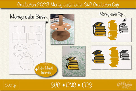 Graduation money cake SVG Graduation Cap 2023 Money holder SVG Cardstock money cake SVG Createya Design 