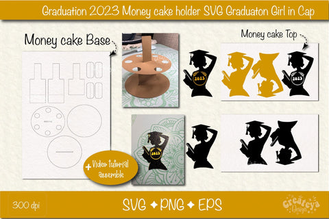 Graduation money cake SVG Graduation Girl 2023 Money holder SVG Cardstock money cake SVG Createya Design 