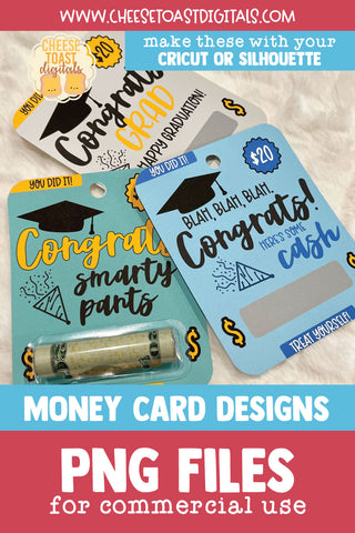 Graduation Money Card PNG Designs | Gift for Graduate Sublimation Cheese Toast Digitals 