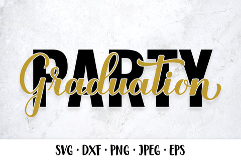 Graduation Party SVG. Grad celebration decorations SVG LaBelezoka 