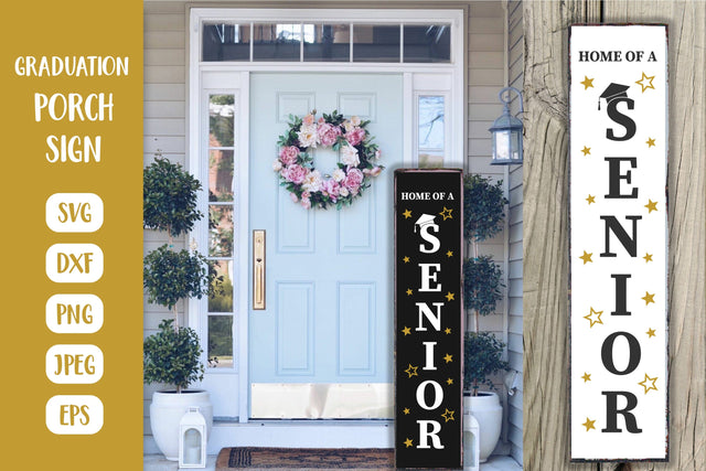 Graduation Porch Sign. Senior Vertical Front Sign SVG SVG LaBelezoka 