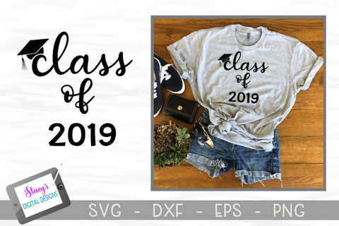Graduation SVG - Class of 2019 SVG Design SVG Stacy's Digital Designs 