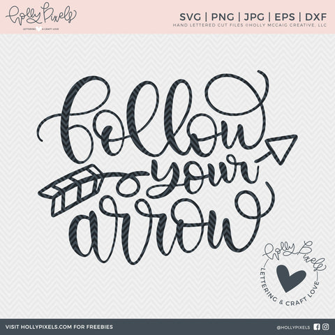 Graduation SVG | Follow Your Arrow | Motivation SVG So Fontsy Design Shop 