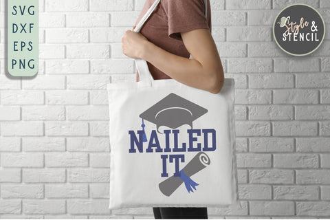 Graduation SVG | Nailed It | School SVG Style and Stencil 