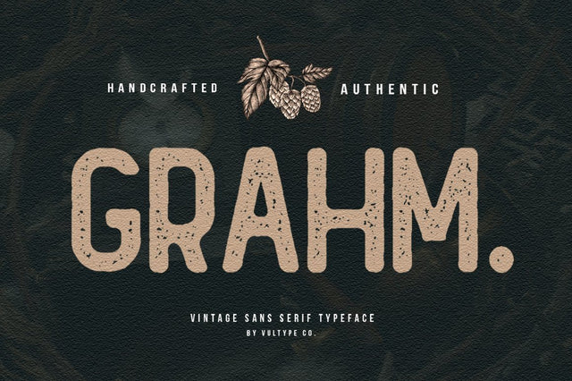 Grahm Vintage Rough Font Font Vultype Co 