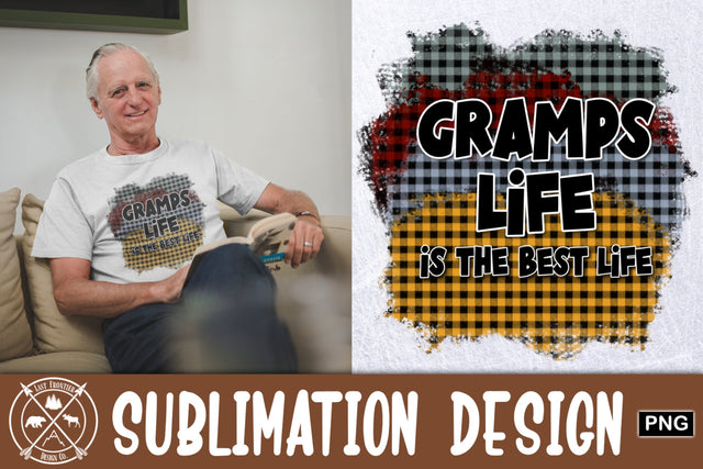 Gramps Life is the best Life Sublimation Design Sublimation Last Frontier Design Co. 