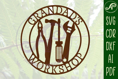 Grandad's Workshop tools sign svg laser cut template SVG APInspireddesigns 