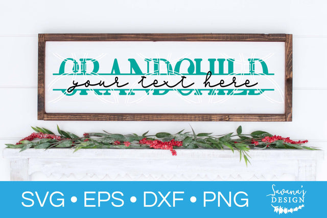 Grandchild Split Monogram SVG SVG SavanasDesign 