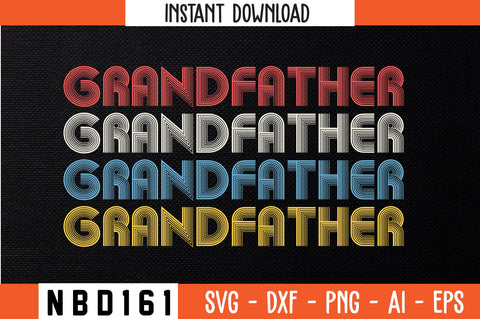 GRANDFATHER Retro Design SVG Nbd161 