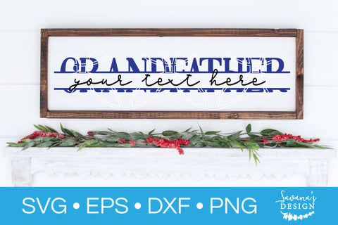 Grandfather Split Monogram SVG SVG SavanasDesign 