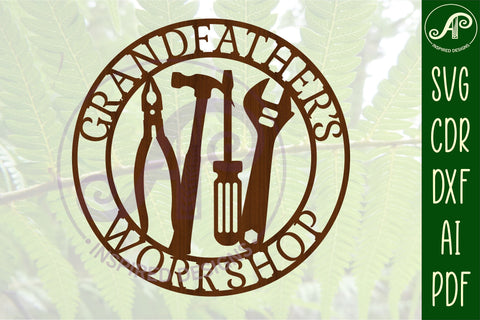 Grandfather's Workshop tools sign svg laser cut template SVG APInspireddesigns 