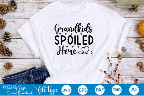 Grandkids Spoiled Here SVG Design SVGs,Quotes and Sayings,Food & Drink,On Sale, Print & Cut SVG DesignPlante 503 