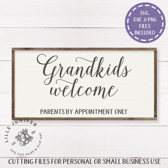 Grandkids Welcome SVG | Family SVG | Farmhouse Sign Design SVG LilleJuniper 