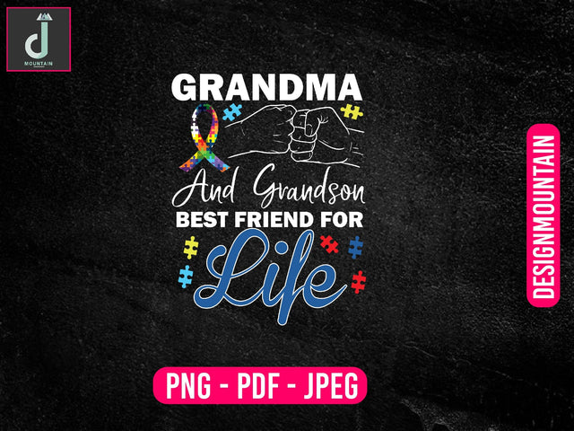 Grandma and grandson best friend for life png, Autism Awareness Png, Austim Png, Austim Bundle design Sublimation Alihossainbd 