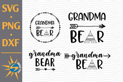 Grandma Bear SVG, PNG, DXF Digital Files Include SVG SVGStoreShop 