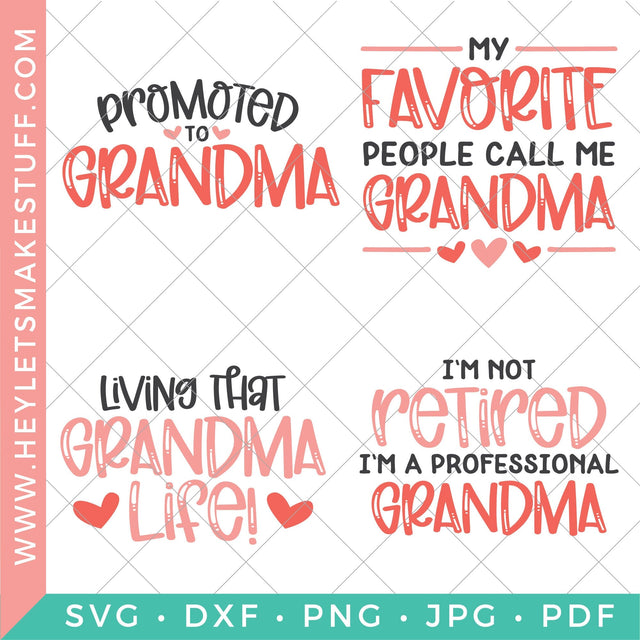 Grandma Bundle SVG Hey Let's Make Stuff 