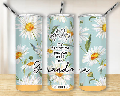 Grandma Daisy 20oz Skinny Tumbler Design Png, My Favorite People Call Me Tumbler, Mothers Day Gift, Gift for Mom, Grandma Tumbler Sublimation BouDesign 